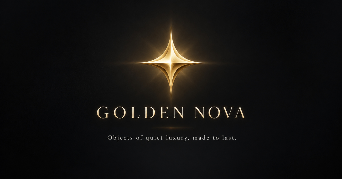 Golden Nova — goldener Nova-Stern auf tiefschwarzem Grund mit dem Schriftzug Objects of quiet luxury, made to last.